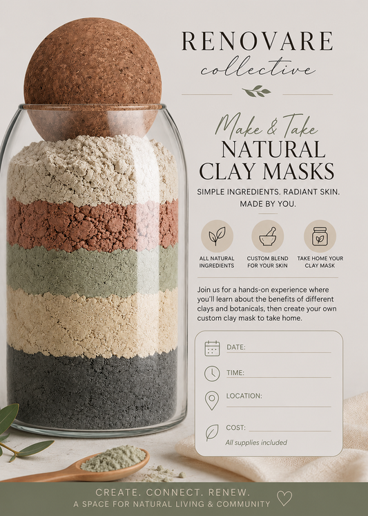 Glow From the Earth: Natural Clay Mask Make & Take Experience